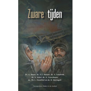 Uitzicht in zware tijden, Ds: G. Beens, A. T. Huijser, A. Schot, A. Schultink, A. Verschuure, Th. Zwartbol, B. Smytegelt